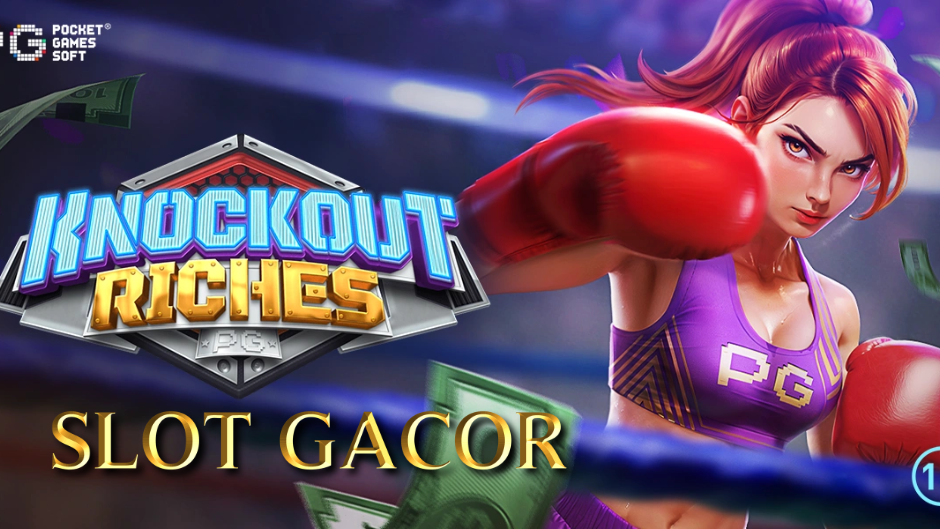 Knockout Riches Slot: Sensasi Tinju Hadiah di Arena Slot Online