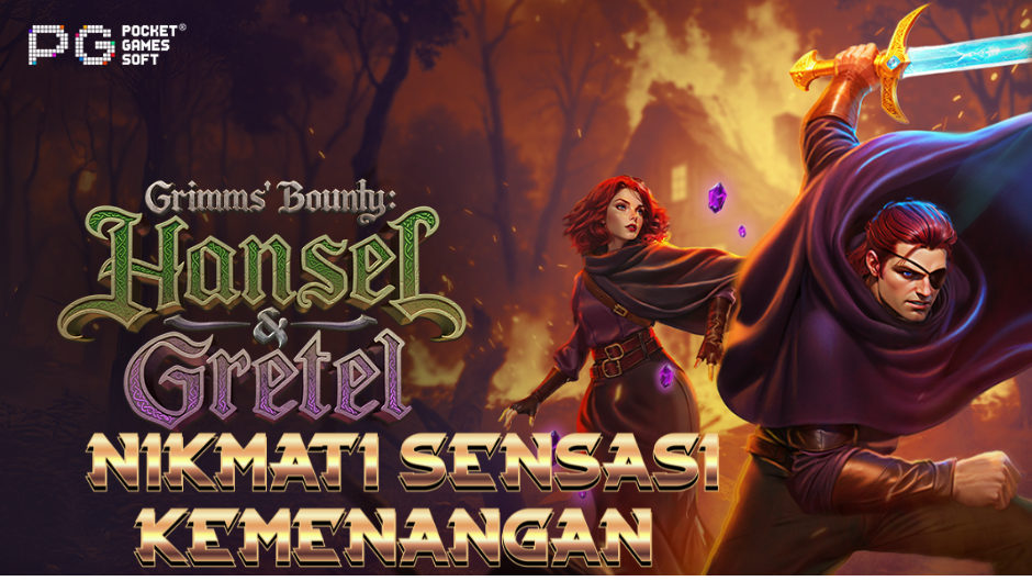 Grimms Bounty: Hansel & Gretel – Slot Online Bertema Dongeng dengan Kejutan Manis dan Hadiah Besar